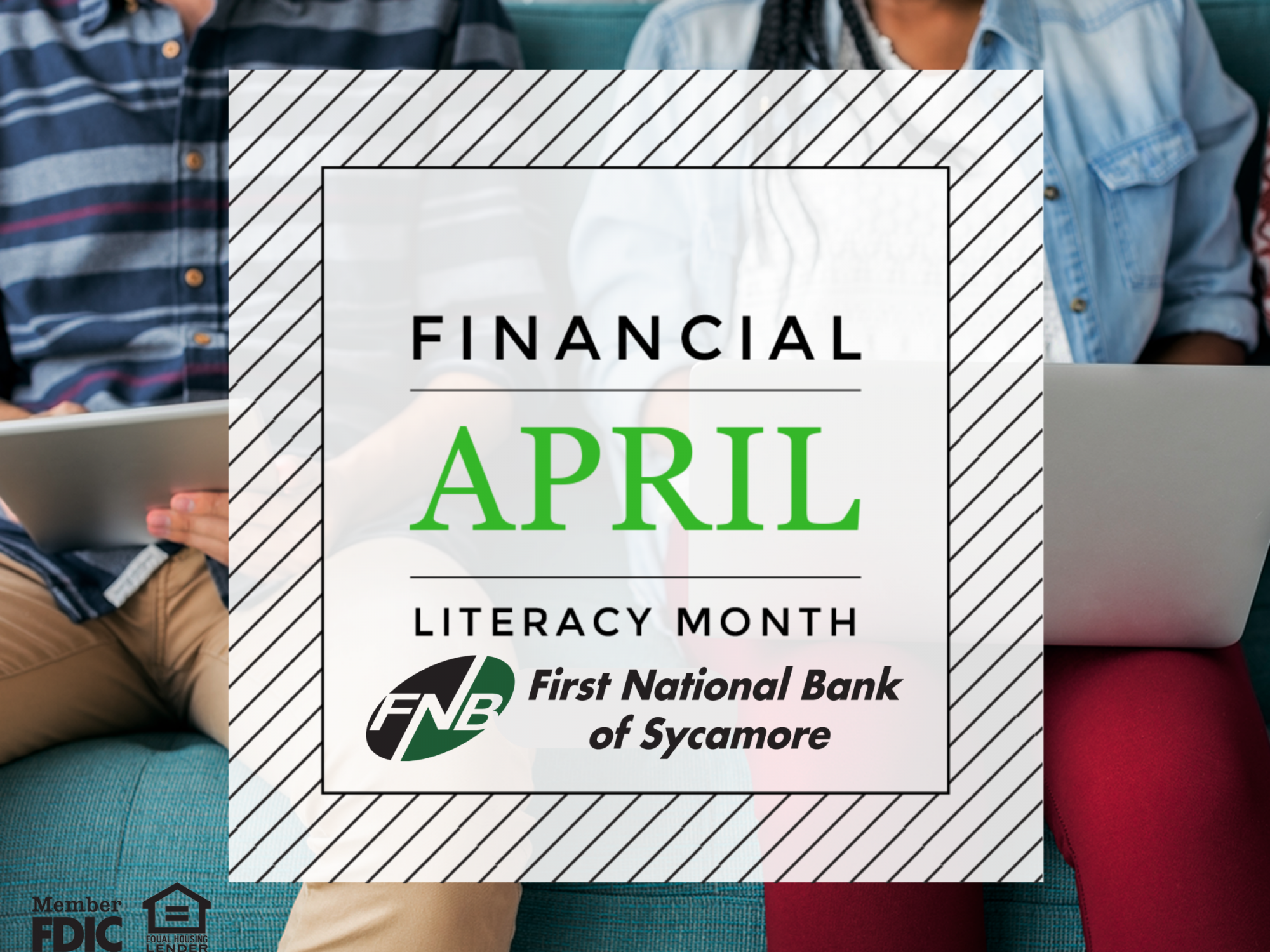 First National Bank of Sycamore, ICBA Encourage Financial Literacy at Every Age and Life Stage